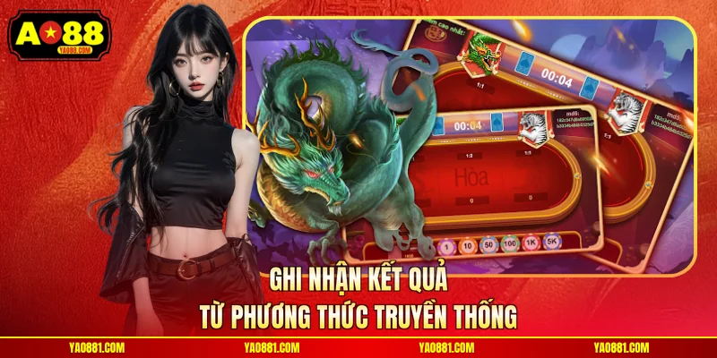 Ghi nhận kết quả từ phương thức truyền thống