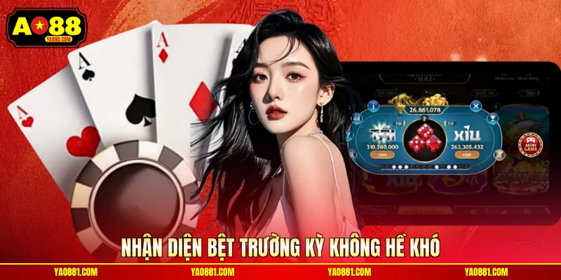 Nhận diện bệt trường kỳ không hề khó